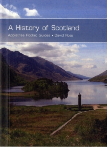 The History of Scotland, Paperback Book The History of Scotland, Paperback Book