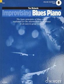 Schott Music Ltd Improvising Blues Piano , The Basic Principles Of Blues Piano Explained For The Intermediate-Level Pianist In An Easy-to-Grasp Fashion