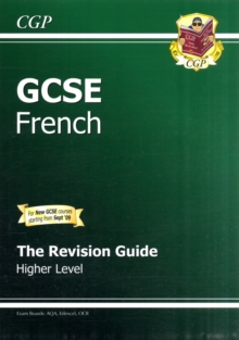 GCSE French Revision Guide - Higher (A*-G Course), Paperback Book GCSE French Revision Guide - Higher (A*-G Course), Paperback Book