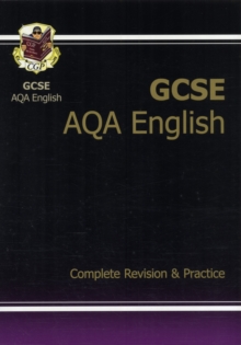 GCSE English AQA Complete Revision & Practice (A*-G Course), Paperback Book GCSE English AQA Complete Revision & Practice (A*-G Course), Paperback Book