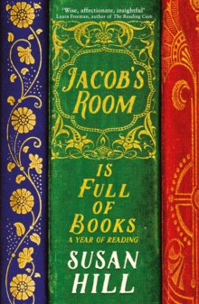 Jacob's Room is Full of Books : A Year of Reading