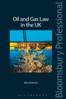 Oil and Gas Law in the UK, Paperback Book Oil and Gas Law in the UK, Paperback Book