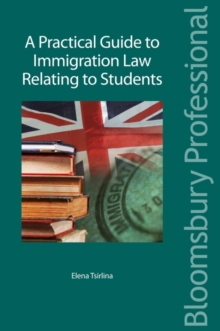 A Practical Guide to Immigration Law Relating to Students, Paperback Book A Practical Guide to Immigration Law Relating to Students, Paperback Book