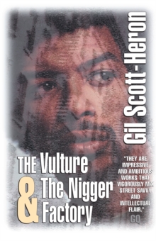 The Vulture & The Nigger Factory