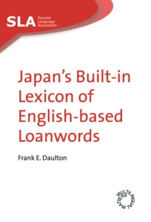 Japan's Built-in Lexicon of English-based Loanwords