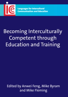 Becoming Interculturally Competent through Education and Training, Hardback Book Becoming Interculturally Competent through Education and Training, Hardback Book