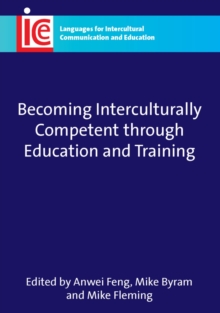 Becoming Interculturally Competent through Education and Training