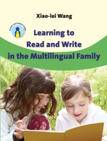 Learning to Read and Write in the Multilingual Family, Hardback Book Learning to Read and Write in the Multilingual Family, Hardback Book