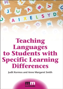 Teaching Languages to Students with Specific Learning Differences, Hardback Book Teaching Languages to Students with Specific Learning Differences, Hardback Book