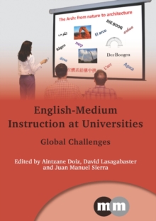 English-Medium Instruction at Universities : Global Challenges