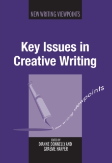 Key Issues in Creative Writing