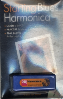 Starting Blues Harmonica (Book/CD/Harmonica), Paperback Book Starting Blues Harmonica (Book/CD/Harmonica), Paperback Book