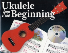 Ukulele From The Beginning (CD Edition), Paperback Book Ukulele From The Beginning (CD Edition), Paperback Book