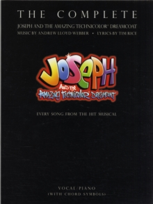 The Complete Joseph and the Amazing Technicolor Dreamcoat, Paperback Book The Complete Joseph and the Amazing Technicolor Dreamcoat, Paperback Book