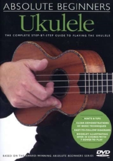 Absolute Beginners: Ukulele Multilanguage, DVD DVD Absolute Beginners: Ukulele Multilanguage, DVD DVD