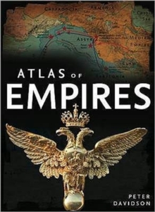 Atlas of Empires, Hardback Book Atlas of Empires, Hardback Book