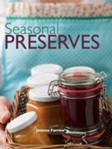 Seasonal Preserves, Hardback Book Seasonal Preserves, Hardback Book