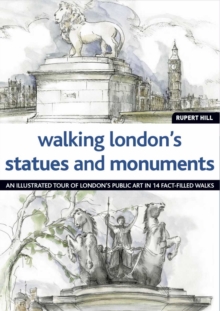 Walking London's Statues and Monuments, Paperback Book Walking London's Statues and Monuments, Paperback Book