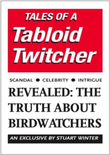 Tales of a Tabloid Twitcher, Paperback Book Tales of a Tabloid Twitcher, Paperback Book