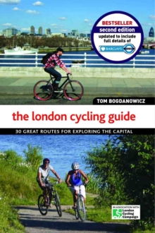 The London Cycling Guide, Paperback Book The London Cycling Guide, Paperback Book
