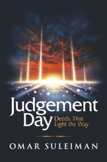 Judgement Day : Deeds That Light the Way