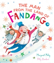 The Man from the Land of Fandango, Hardback Book The Man from the Land of Fandango, Hardback Book