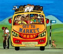 Off to Market, Hardback Book Off to Market, Hardback Book