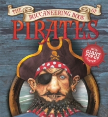 The Buccaneering Book of Pirates, Hardback Book The Buccaneering Book of Pirates, Hardback Book