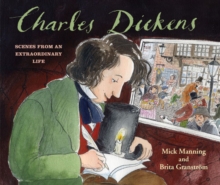 Charles Dickens : Scenes from an Extraordinary Life, Paperback Book Charles Dickens : Scenes from an Extraordinary Life, Paperback Book
