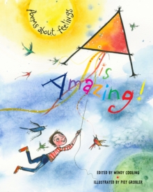 A is Amazing! : Poems About Feelings, Paperback Book A is Amazing! : Poems About Feelings, Paperback Book