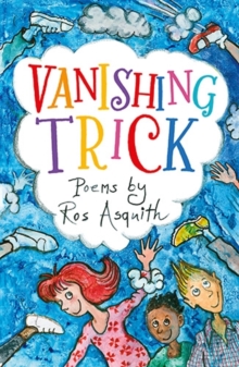 Vanishing Trick : Poems by Ros Asquith, Paperback Book Vanishing Trick : Poems by Ros Asquith, Paperback Book