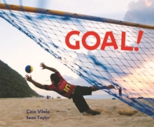 Goal! : Football Around the World, Paperback Book Goal! : Football Around the World, Paperback Book