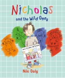 Nicholas and the Wild Ones, Hardback Book Nicholas and the Wild Ones, Hardback Book