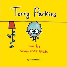 Terry Perkins and His Upside Down Frown, Hardback Book Terry Perkins and His Upside Down Frown, Hardback Book