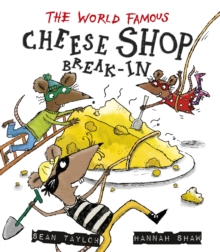 The World-Famous Cheese Shop Break-in, Paperback Book The World-Famous Cheese Shop Break-in, Paperback Book