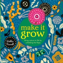 Make it Grow, Hardback Book Make it Grow, Hardback Book