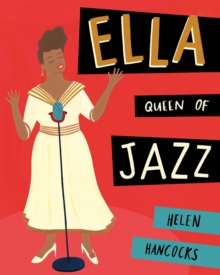 Ella Queen of Jazz, Hardback Book Ella Queen of Jazz, Hardback Book