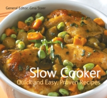 Slow Cooker : Quick & Easy, Proven Recipes, Paperback Book Slow Cooker : Quick & Easy, Proven Recipes, Paperback Book