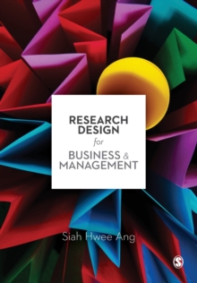 Research Design for Business & Management, Paperback / softback Book Research Design for Business & Management, Paperback / softback Book