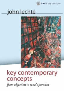 Key Contemporary Concepts : From Abjection to Zeno's Paradox