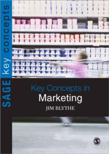 Key Concepts in Marketing, Paperback / softback Book Key Concepts in Marketing, Paperback / softback Book