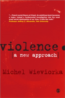 Violence : A New Approach