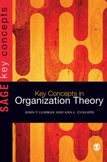 Key Concepts in Organization Theory, Hardback Book Key Concepts in Organization Theory, Hardback Book