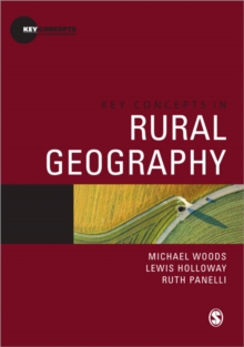 Key Concepts in Rural Geography, Paperback / softback Book Key Concepts in Rural Geography, Paperback / softback Book