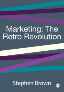Marketing - The Retro Revolution, PDF eBook Marketing - The Retro Revolution, PDF eBook