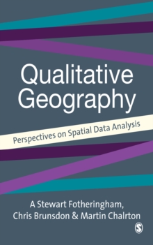 Quantitative Geography : Perspectives on Spatial Data Analysis