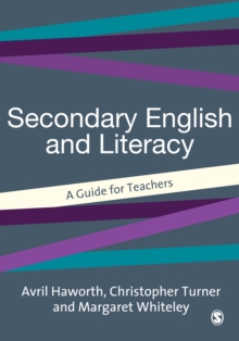 Secondary English and Literacy : A Guide for Teachers