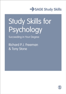 Study Skills for Psychology : Succeeding in Your Degree