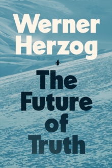 The Future of Truth