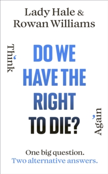 Do We Have the Right to Die?